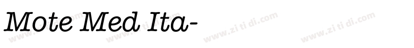 Mote Med Ita字体转换